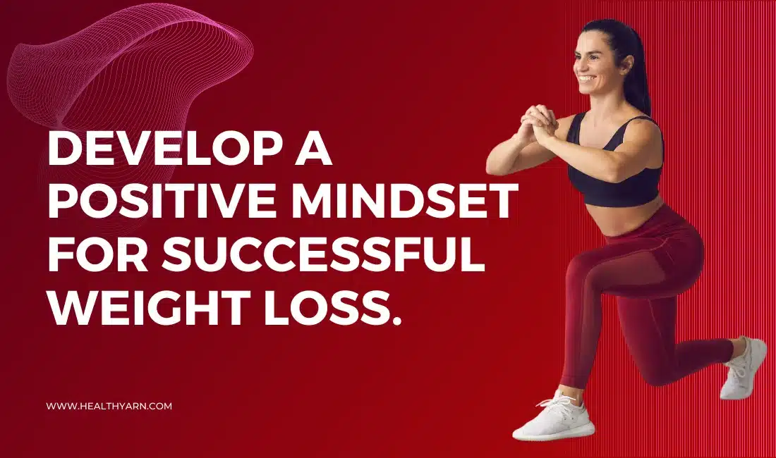 Develop a Positive Mindset for Successful Weight Loss Hero