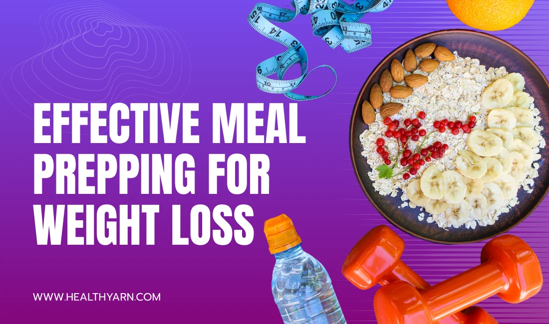 Meal Prepping for Weight Loss: Your Guide to Meal Prep Ideas