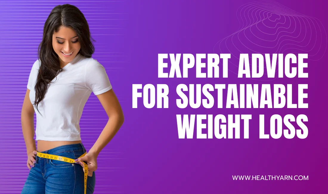 Expert Advice for Sustainable Weight Loss Guide