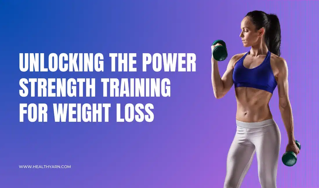 Unlock The Power of Strength Training for Weight Loss Hero